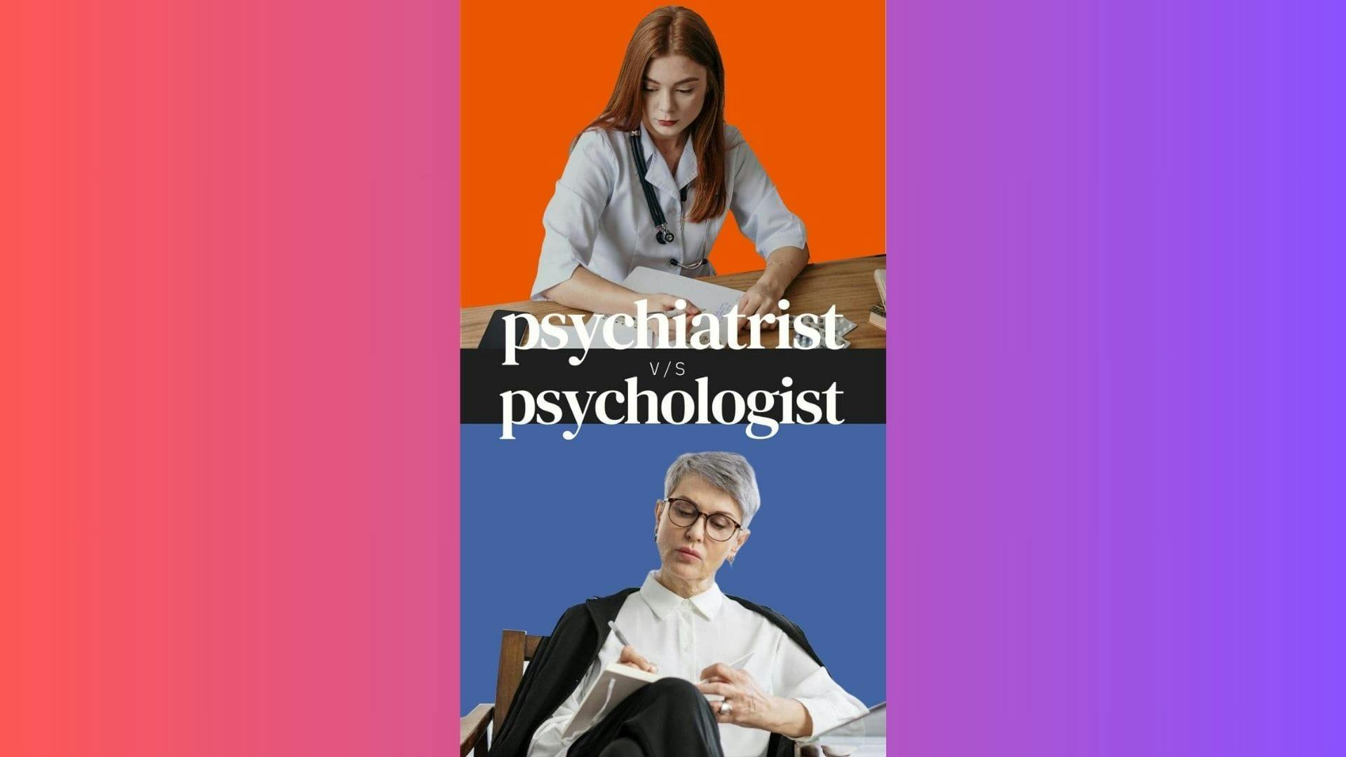 psychologist-vs-psychiatrist