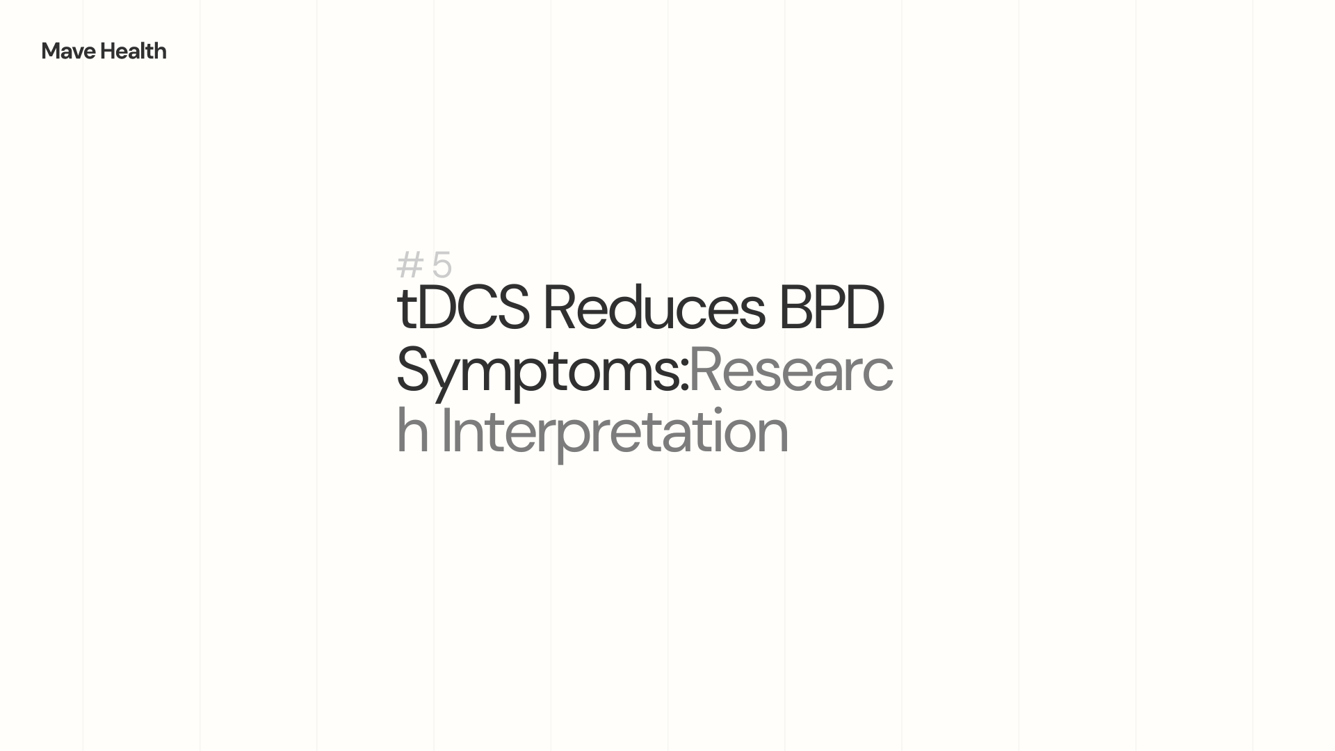 tDCS reduces bpd symptoms:research Interpretation