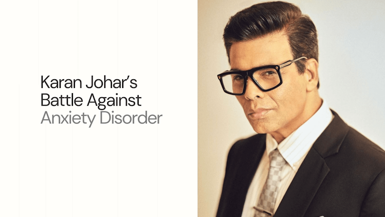 Anxiety Disorder - How did Karan Johar Fight with his Mental Health