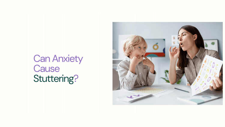 Can Anxiety Cause Stuttering?